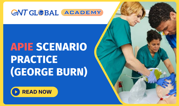 Practice Scenario-3 (George Burn)